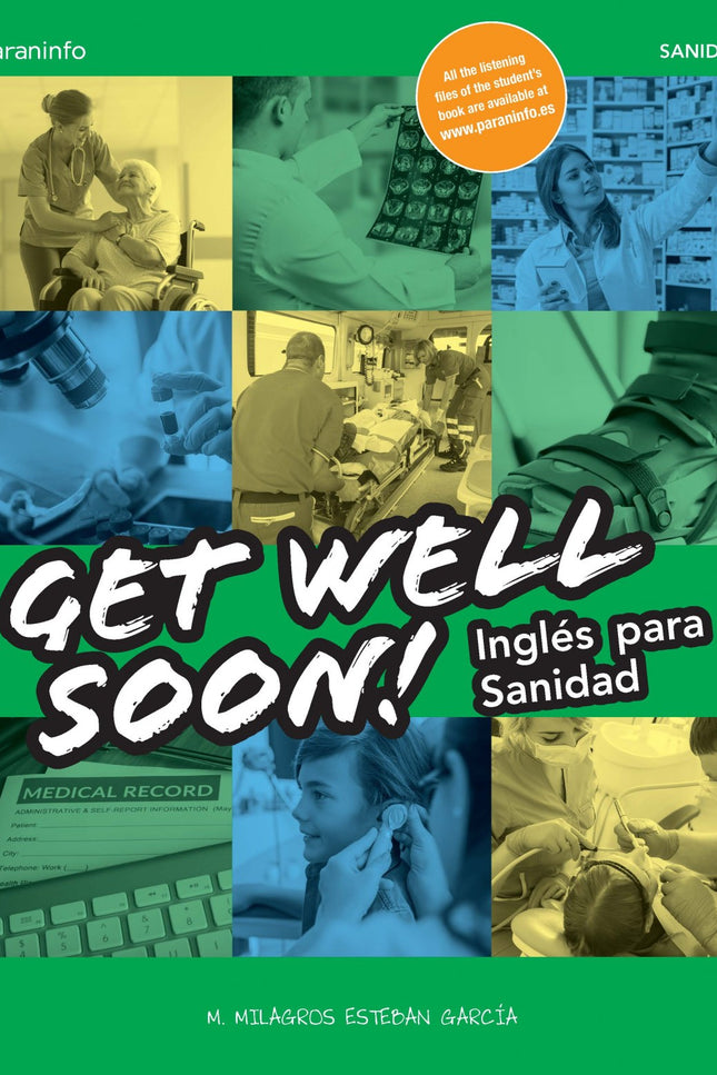 Get Well Soon! Inglés Para Sanidad