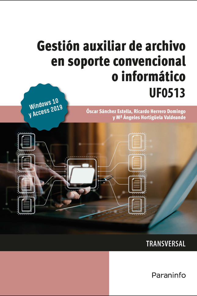 Gestión Auxiliar De Archivo En Soporte Convencional O Informático Windows 10 Y Access 2019
