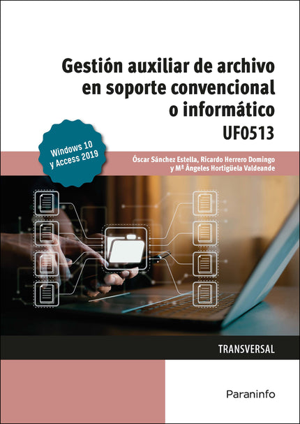 Gestión Auxiliar De Archivo En Soporte Convencional O Informático Windows 10 Y Access 2019