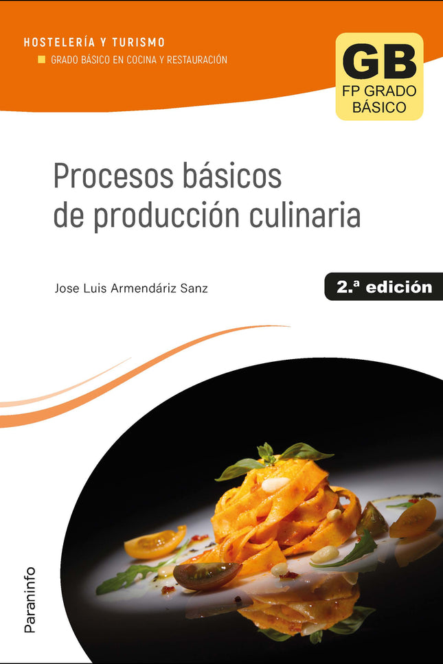 Procesos Básicos De Producción Culinaria 2.ª Edición 2023