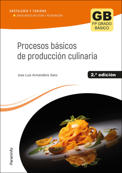 Procesos Básicos De Producción Culinaria 2.ª Edición 2023