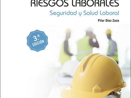 Prevención De Riesgos Laborales. Seguridad Y Salud Laboral 2.ª Ed. 2023