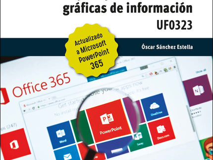 Aplicaciones Informáticas Para Presentaciones Gráficas De Información. Microsoft Power Point 365