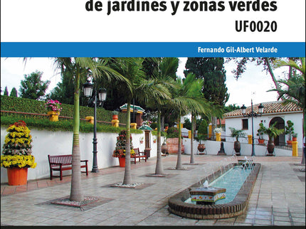 Operaciones Para La Instalación De Jardines Y Zonas Verdes