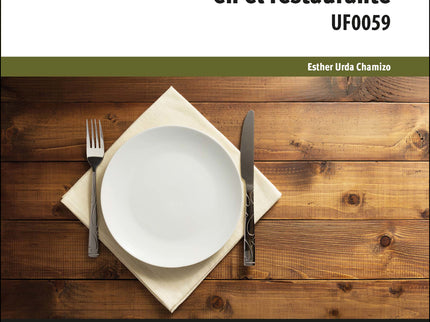 Servicio Básico De Alimentos Y Bebidas Y Tareas De Postservicio En El Restaurante