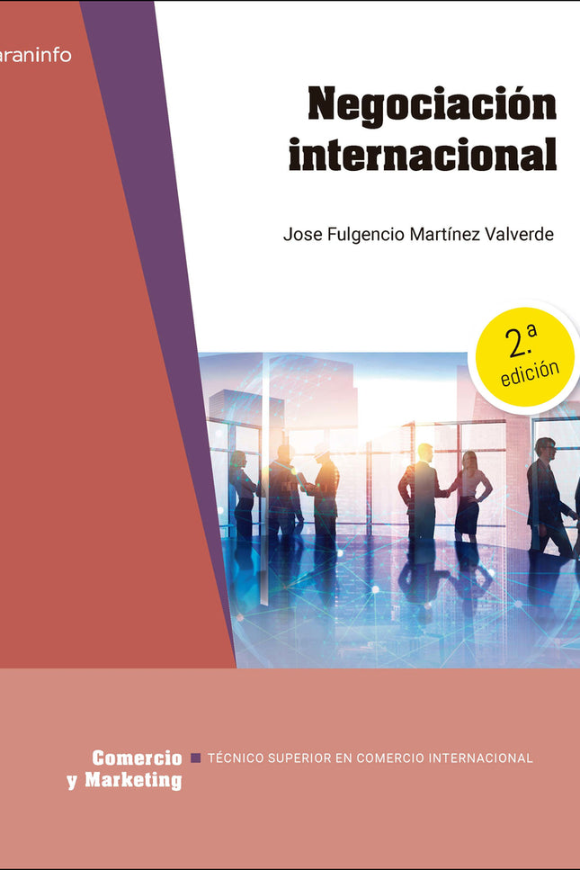 Negociación Internacional 2.ª Edición 2025