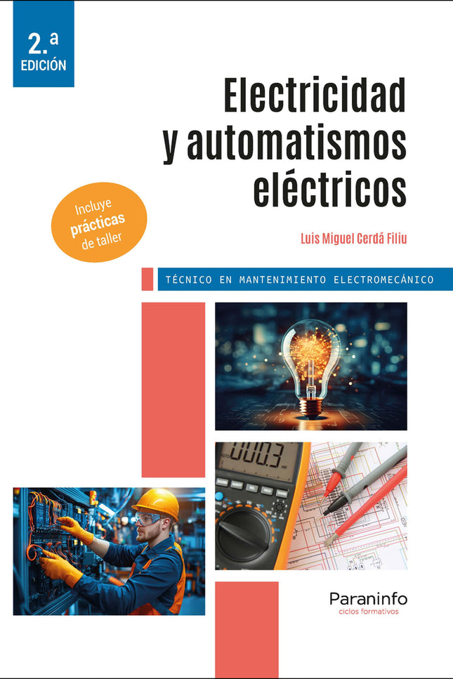 Electricidad Y Automatismos Eléctricos 2.ª Edición 2025