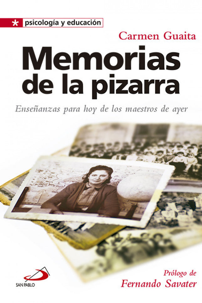 Libro Memorias De La Pizarra: Carmen Guaita es licenciada en Filosofía y maestra especialista en Ciencias Sociales y en 