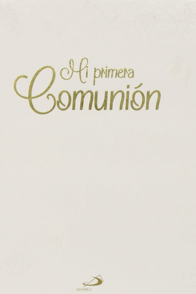Libro Mi Primera Comunión: Un magnífi co regalo de Primera Comunión que contiene «La Biblia (Una historia maravillosa)» 