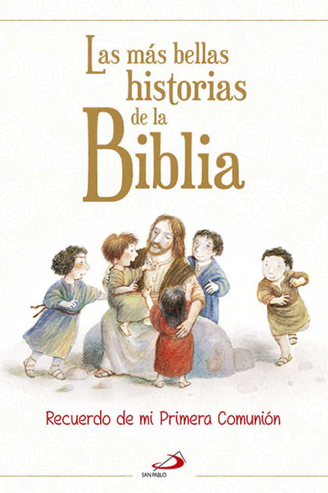 Las Más Bellas Historias De La Biblia