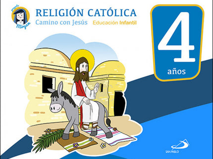 Camino Con Jesús 4 Años. Proyecto Miryam 2017