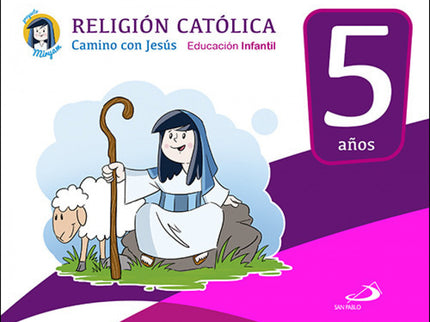 Libro Camino Con Jesús 5 Años. Proyecto Miryam: Libro del alumno del tercer curso del Proyecto Miryam de Religión Católi