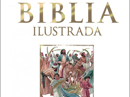 La Santa Biblia Ilustrada