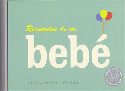Recuerdos De Mi Bebé