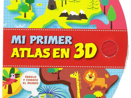 Libro Mi Primer Atlas En 3d: Un atlas con un formato muy original que sirve de libro de consulta y para colocarlo abierto en 3D. Con páginas de cartón resistentes y redondeadas y simpáticas y descriptivas ilustraciones los niños empezaran a conocer el mundo con las diferencias más signifi cativas según el continente.