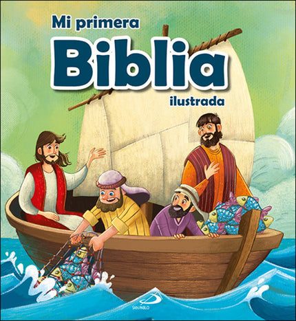 Libro Mi Primera Biblia Ilustrada: Las más extraordinarias historias de la Biblia contadas en un lenguaje de fácil comprensión y acompañadas de llamativas y simpáticas ilustraciones. Los más pequeños podrán conocer de cerca algunas de las historias del Antiguo y Nuevo Testamento y descubrir de forma amena y divertida la historia más grande jamás contada.