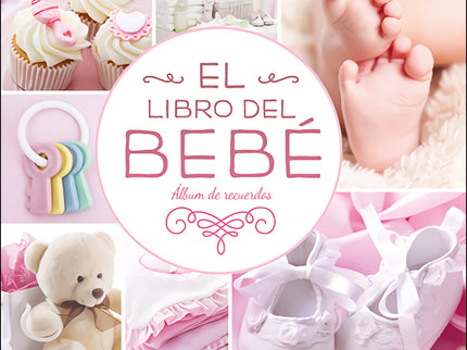 El Libro Del Bebé (rosa Nuevo)