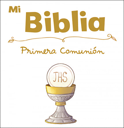 Mi Biblia Especial Primera Comunion