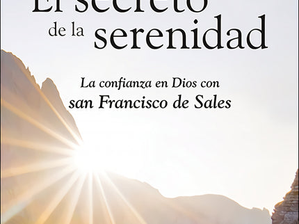 El Secreto De La Serenidad