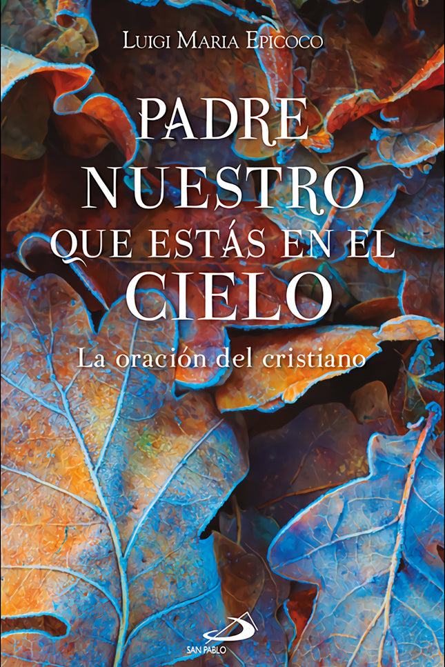 Padre Nuestro Que Estás En El Cielo