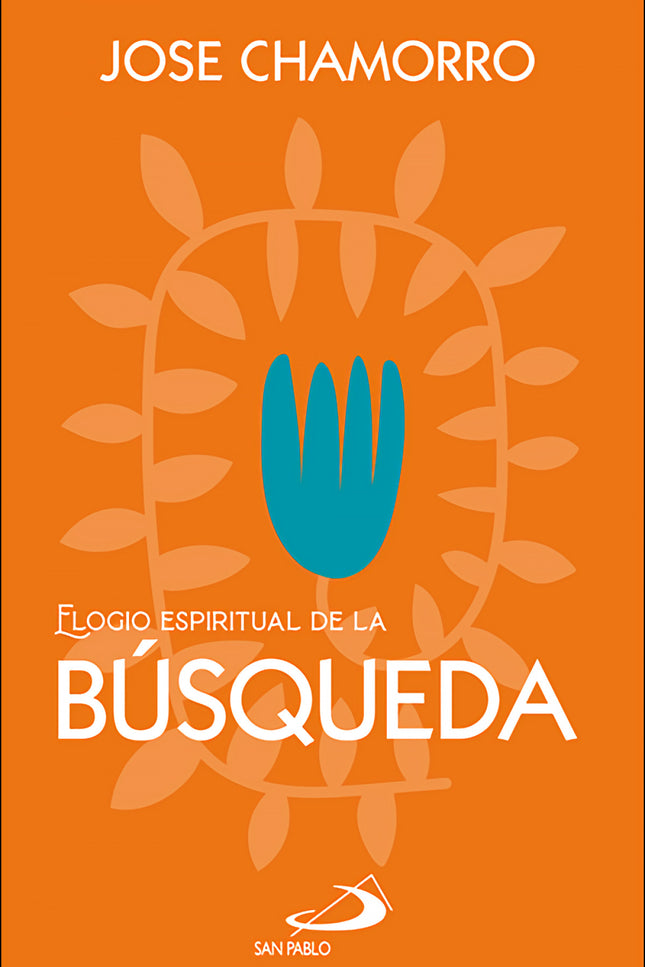 Elogio Espiritual De La Búsqueda