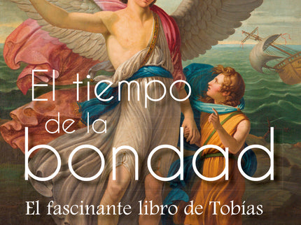 El Tiempo De La Bondad