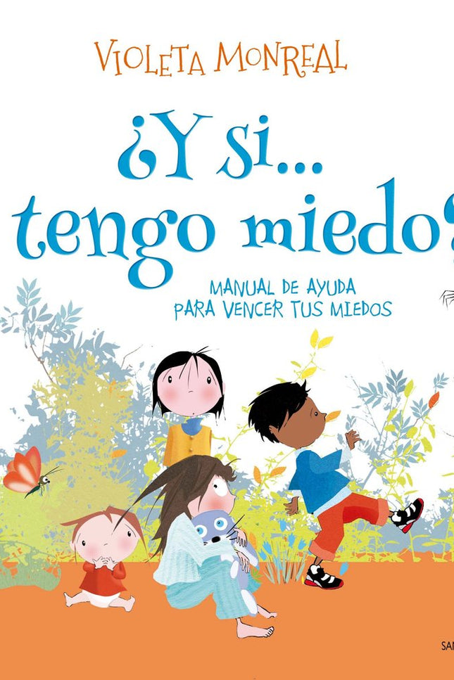 ¿Y SI...TENGO MIEDO? - Violeta Monreal - Bolsillo