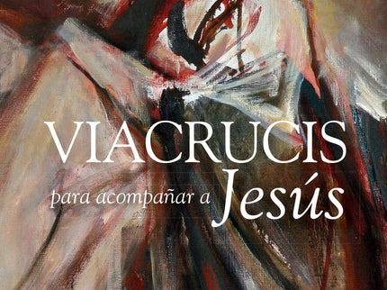 VIACRUCIS PARA ACOMPAÑAR A JESUS - Juan Antonio Carrera - Tapa blanda