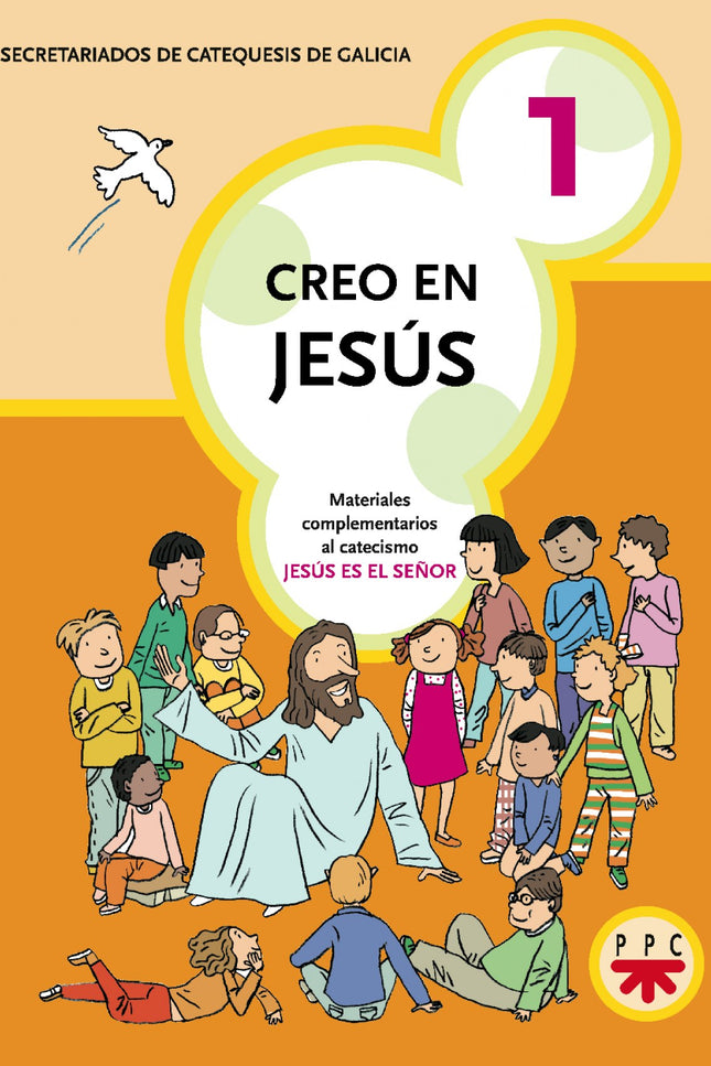 Libro Creo En Jesús 1: Primer libro de los únicos materiales que siguen paso a paso el Catecismo Jesús es el Señor. Elab