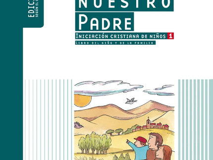 Libro Dios Es Nuestro Padre, Iniciación Cristiana De Niños: Se trata de un material catequético, complementario al catec