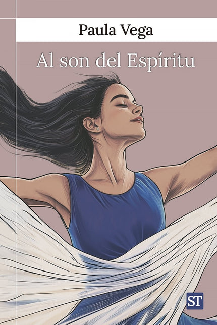 AL SON DEL ESPIRITU - Paula Vega - RUSTICA
