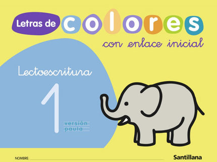Libro Letras Colores 1.ligada (3 Años) Lectoescritura: .