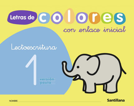Libro Letras Colores 1.ligada (3 Años) Lectoescritura: .