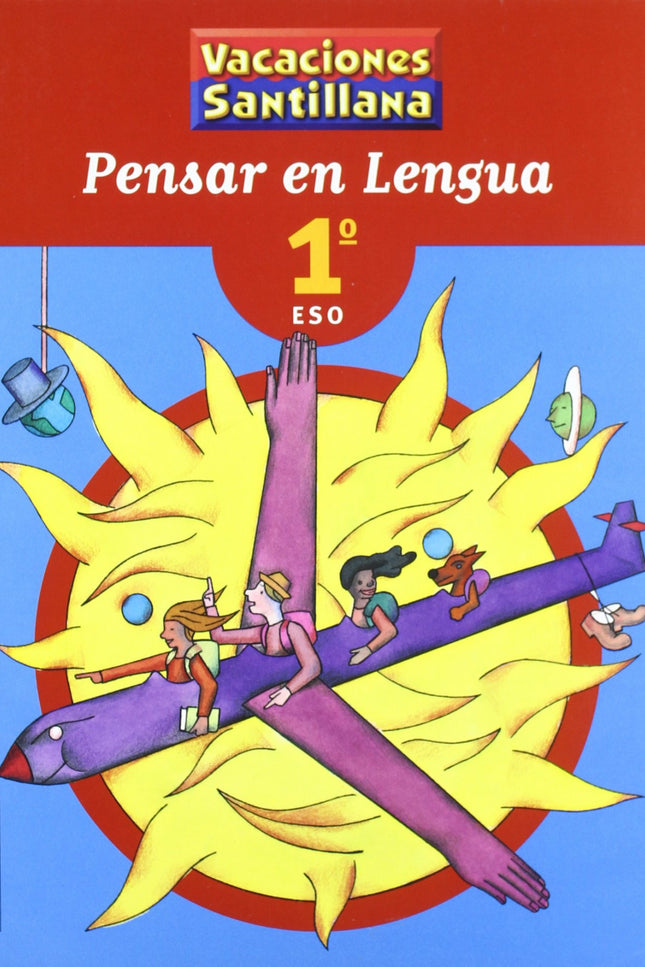 Vacaciones Pensar En Lengua 1 Eso Santillana