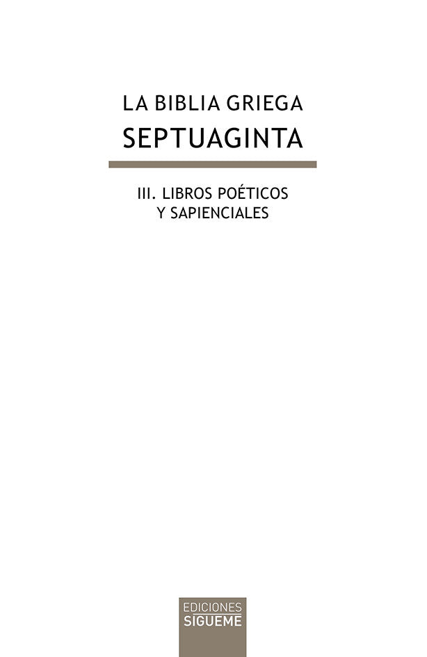 La Biblia griega: III. Libros Poéticos y Sapienciales - Desconocido - Tapa dura