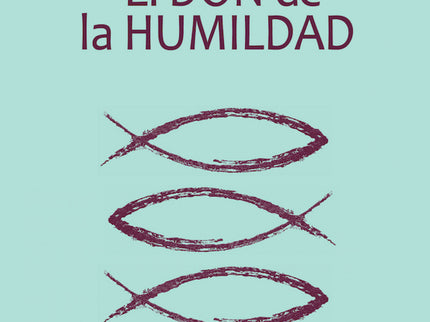 Don De La Humildad, El