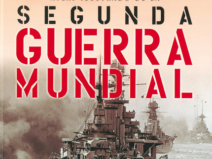 Libro Atlas Ilustrado De La Segunda Guerra Mundial: Más de 700 imágenes procedentes de los archivos de Magnum-Contraste,