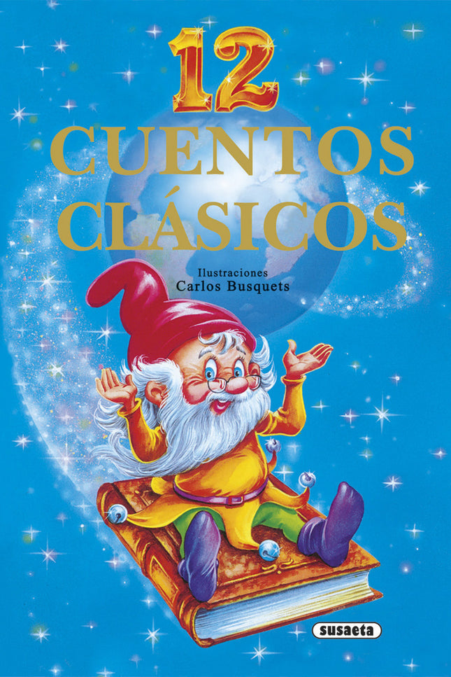 Libro 12 Cuentos Clásicos: 12 Cuentos clásicosColección: 12 cuentos clásicosReferencia: S0089999ISBN: 9788430540624Encua
