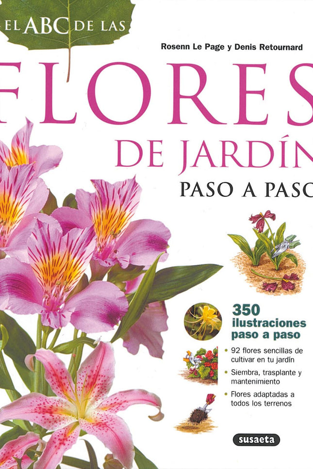 Libro El Abc De Las Flores De Jardín Paso A Paso: .