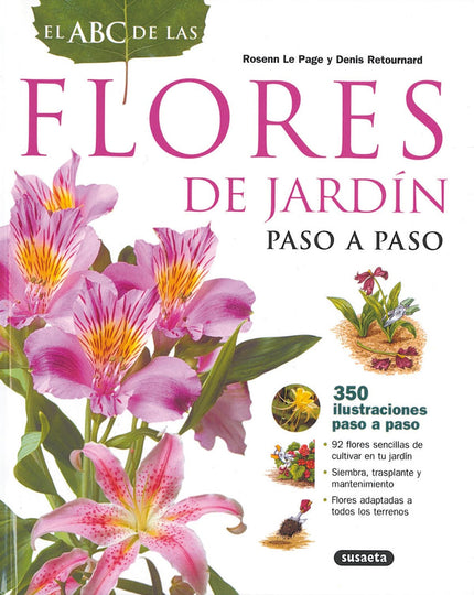 Libro El Abc De Las Flores De Jardín Paso A Paso: .