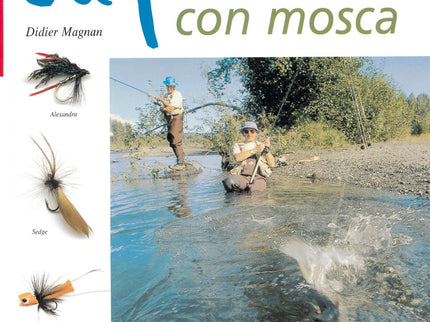 La Pesca Con Mosca