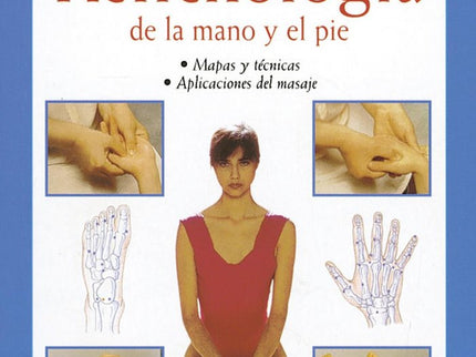 Reflexología de la mano y el pie - Varios autores - Tapa blanda