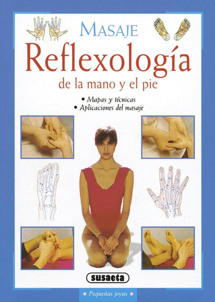 Reflexología de la mano y el pie - Varios autores - Tapa blanda