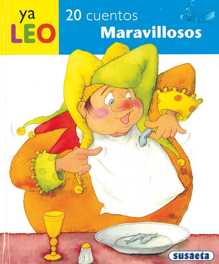 Libro 20 Cuentos Maravillosos: La colección «Ya leo» inicia al niño en el placer de la lectura. Cuentos y otras historia