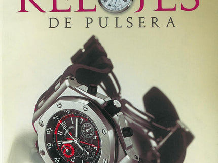 Libro Atlas Ilustrado De Los Relojes De Pulsera: .