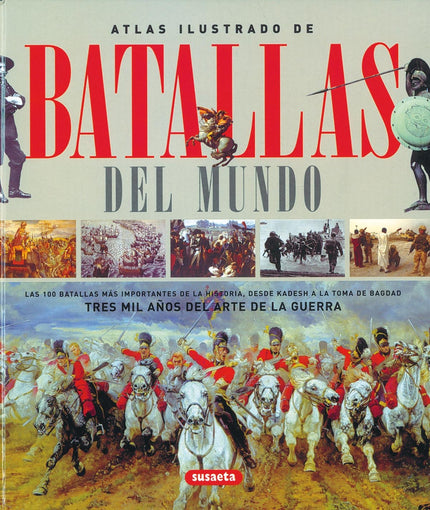 Libro Atlas Ilustrado De Batallas Del Mundo: Este libro pertenece a la promoción libros bélicos. .