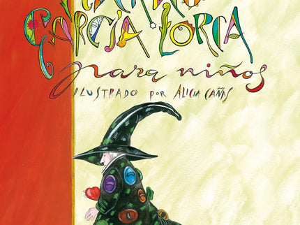 Libro Federico García Lorca Para Niños: Esta antología ofrece al lector algunas de las mejores poesías para niños y jóve