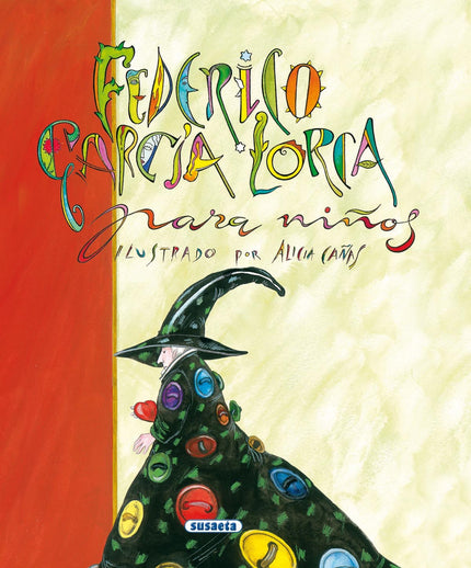 Libro Federico García Lorca Para Niños: Esta antología ofrece al lector algunas de las mejores poesías para niños y jóve