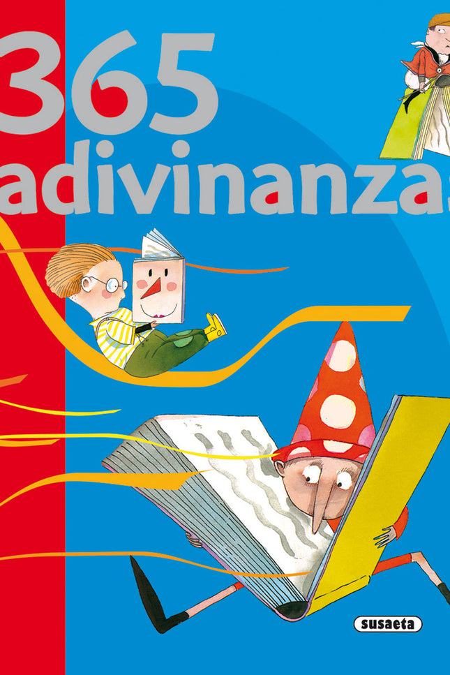 Libro 365 Adivinanzas: Las mejores adivinanzas de Gloria Fuertes recogidas en este divertido libro con el que pasarás la