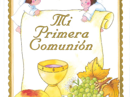 Libro Mi Primera Comunión: Participar por primera vez en la eucaristía es un paso muy importante para un creyente. En es